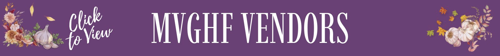 Click to view MVGHF Vendors Click to view MVGHF Vendors